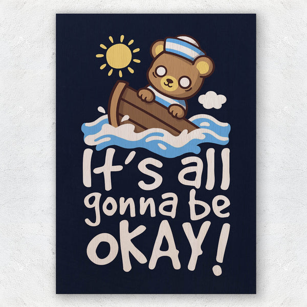 All Gonna Be Okay