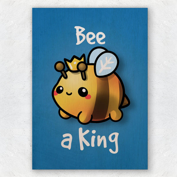 Bee a King