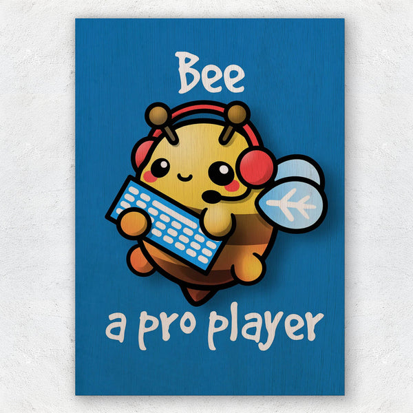Bee a Pro Player