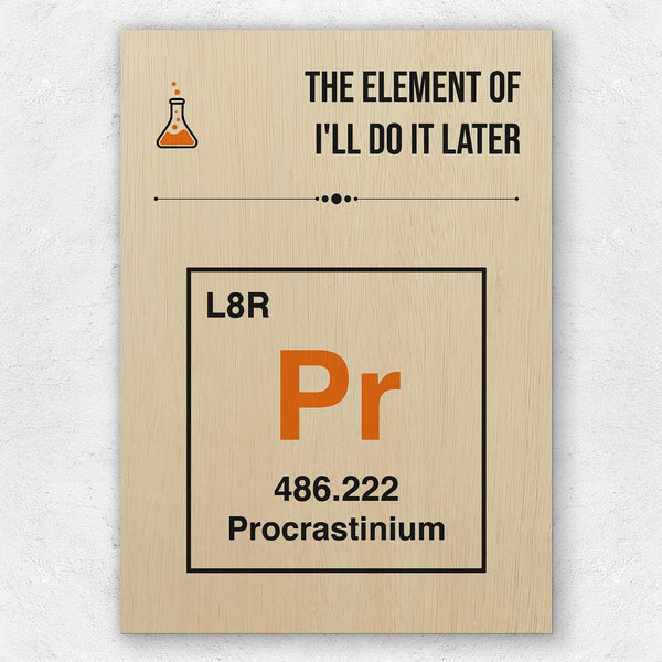 Element of Procrastination